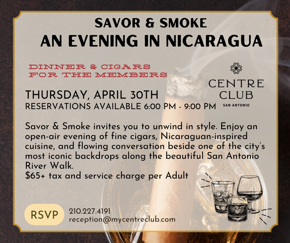 SAVOR & SMOKE : AN EVENING IN NICARAGUA